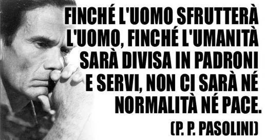 Pier Paolo Pasolini, biografia e pensieri