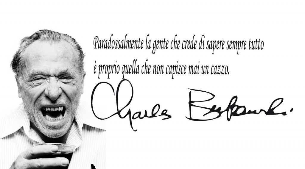 Charles Bukowski, biografia e citazioni